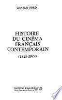Histoire du cinéma français contemporain, 1945-1977