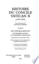 Histoire du Concile Vatican II (1959-1965): Le concile adulte : la deuxième session et la deuxième intersession (septembre 1963-septembre 1964)
