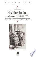 Histoire du don en France de 1800 à 1939