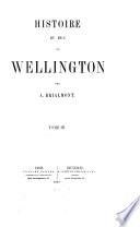 Histoire du Duc de Wellington