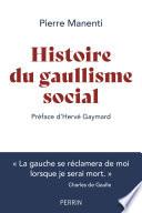 Histoire du gaullisme social