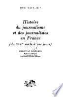 Histoire du journalisme et des journalistes en France
