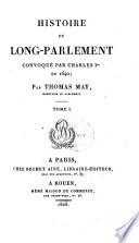 Histoire du Long-Parlement convoque par Charles 1. en 1640