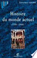 Histoire du monde actuel