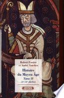 Histoire du Moyen Age: Xe-XIe siècles