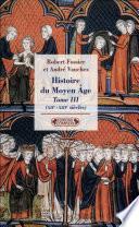 Histoire du Moyen Age: XIIe-XIIIe siècles