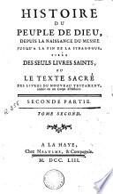 Histoire du peuple de Dieu depuis la naissance du Messie jusqu'a la fin de la synagogue