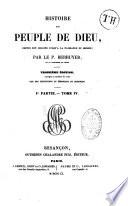 Histoire du peuple de Dieu, depuis son origine jusqu'à la naissance du Messie