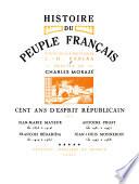 Histoire du peuple français: Cent ans d'esprit républicain, par J.-M. Mayeur [et al