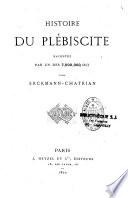 Histoire du plébiscite racontée par un des 7500000 oui