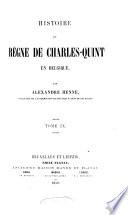 Histoire du règne de Charles-quint en Belgique