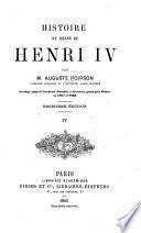 Histoire du règne de Henri IV.