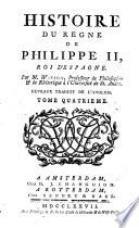 Histoire du règne de Philippe II, Roi d'Espagne