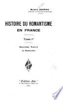 Histoire du romantisme en France ...