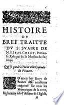 Histoire ... du S. ... Suaire de N. S. Jésus Christ, pretieuse relique de la Maison de Savoye, qui se garde à Turin, etc. [Edited by H. de Coste.].
