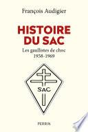Histoire du SAC