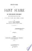 Histoire du Saint Suaire de N.S. J.C. conservé dans l'ancienne église abbatiale de Jadouin en Périgord