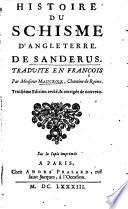 Histoire Du Schisme D'Angleterre, De Sanderus