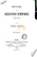 Histoire du Second Empire (1848-1869) par Taxile Delord
