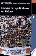 Histoire du syndicalisme en Afrique