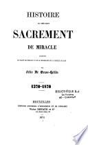 Histoire du très-saint Sacrement de miracle, augmentée du traité des miracles et de la monographie de la chapelle Salazar