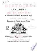 Histoire du Vicomte de Turenne, Maréchal Général des Armées du Roy