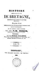 Histoire ecclésiastique et civile de Bretagne (enrichie d'un catalogue historique des évêques de Bretagne, & d'un nouveau supplément de preuves, par C. Taillandier). [With] Lithographes