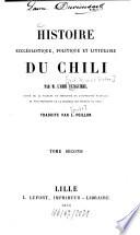 Histoire ecclésiastique, politique et littéraire du Chili