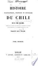 Histoire ecclésiastique, politique et littéraire du Chili