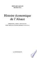 Histoire économique de l'Alsace : croissance, crises, innovations