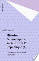 Histoire économique et sociale de la Ve République (1)
