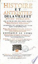 Histoire et antiqvitez de la ville et dvché d'Orleans