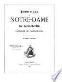 Histoire et culte de Notre Dame du St Cordon, patronne de Valenciennes