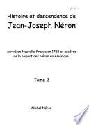 Histoire et descendance de Jean-Joseph Néron