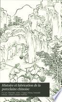 Histoire et fabrication de la porcelaine chinoise