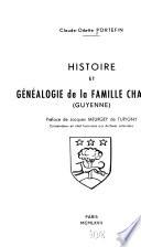 Histoire et généalogie de la Famille Chaperon (Guyeene).