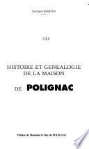 Histoire et généalogie de la maison de Polignac