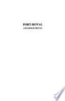 Histoire et généalogie des Acadiens: Port-Royal