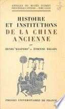 Histoire et institutions de la Chine ancienne