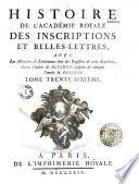 Histoire et mémoires de l'Académie des Inscriptions et Belles-Lettres, de 1701 à 1793
