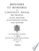 Histoire et memoires de l'Institut royale de France