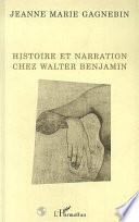 Histoire et narration chez Walter Benjamin