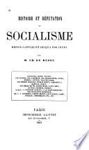 Histoire et réfutation du socialisme depuis la̓ntiquité jusqu ̓à nos jours par ch. de Bussy, [pseud.].
