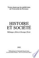 Histoire et société: La mémoire, l'écriture et l'histoire