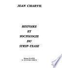 Histoire et sociologie du strip-tease