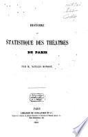 Histoire et statistique des théâtres de Paris