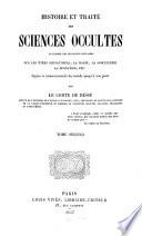 Histoire et traité des sciences occultes
