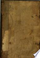 Histoire et vray discours des guerres civiles es pays de Poictou, Aulnis, autrement dit Rochelois, Xainctonge, et Angoumois depuis l'année 1574 jusques à l'edict de pacification de l'annee 1576