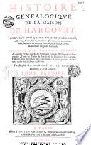Histoire généalogique de la maison de Harcourt