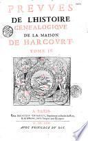 Histoire généalogique de la maison de Harcourt